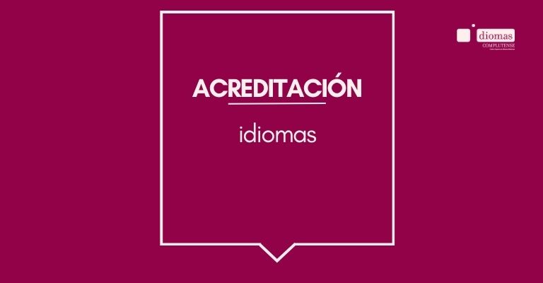 Matrícula abierta Acreditación de Idiomas IC-CSIM